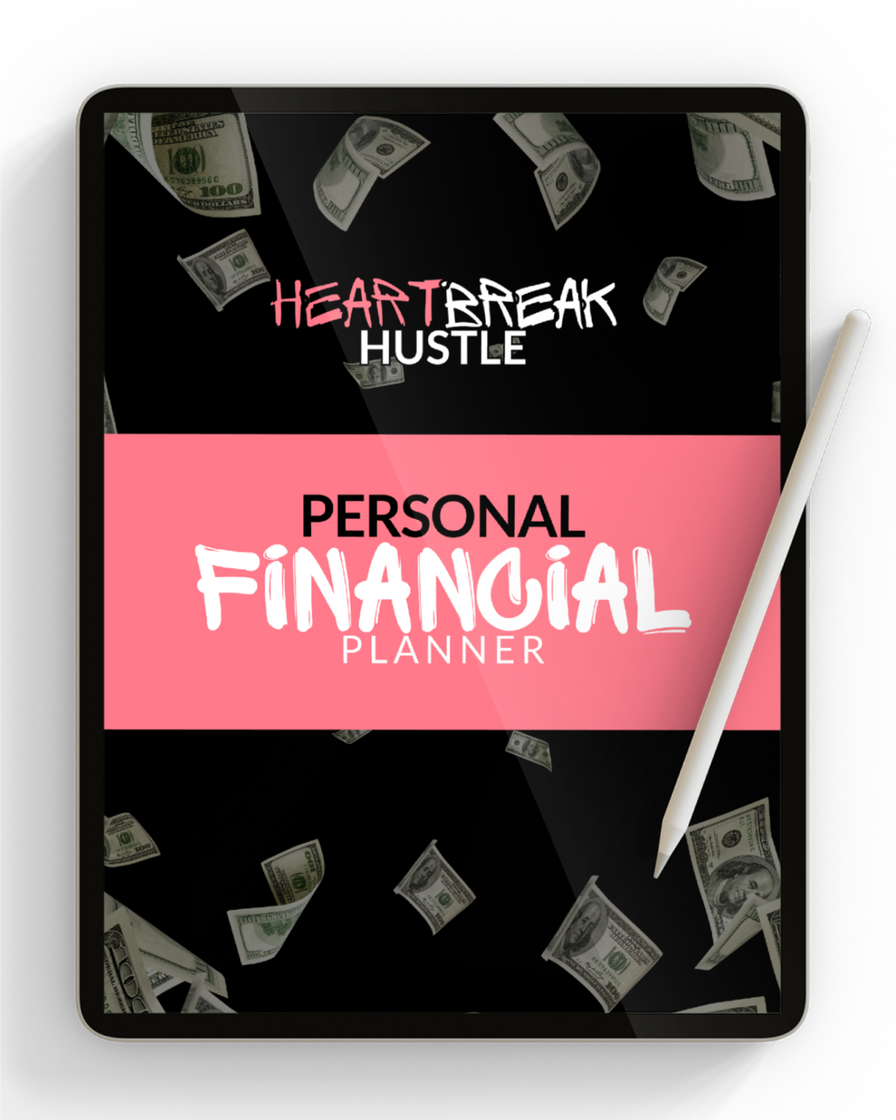 Heartbreak Hustle Personal Financial Planner