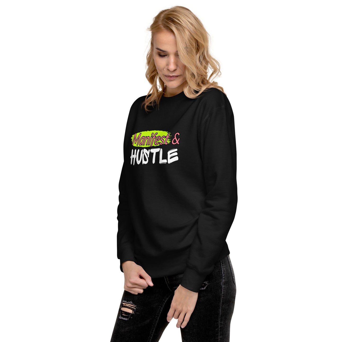 Unisex Premium Sweatshirt Manifest & Hustle