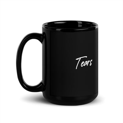 Tears Black Glossy Mug