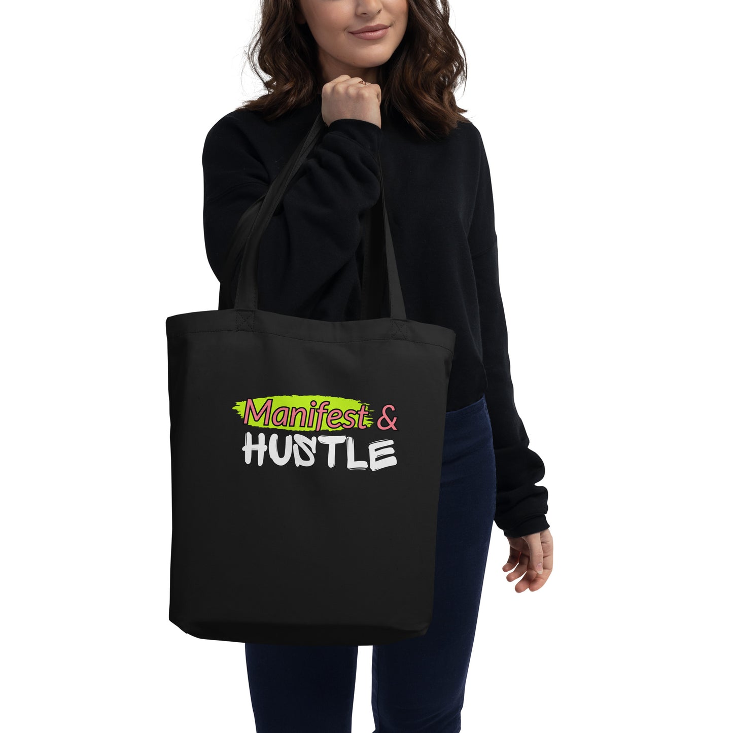 Manifest & Hustle Eco Tote Bag