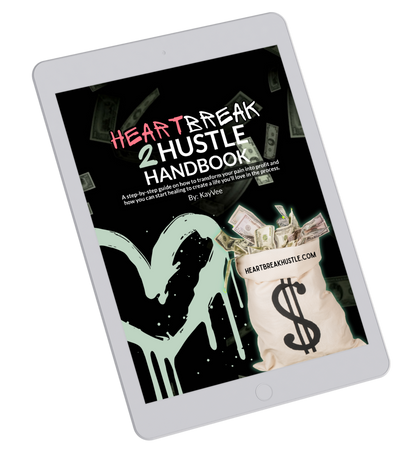 Heartbreak to Hustle Ebook